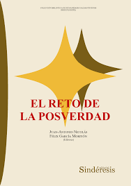 El reto de la posverdad – Editorial Sinderesis