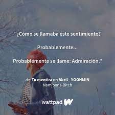 Tu Mentira En Abril Yoonmin Mentiras Frases Emocionales Emocional
