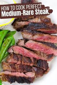 How To Cook The Perfect Medium Rare Steak In 2020 Cooking The Perfect Steak Rare Steak Medium Rare Steak