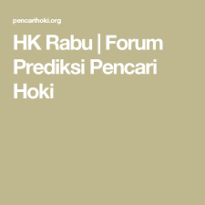 Hk Rabu Forum Prediksi Pencari Hoki Rabu