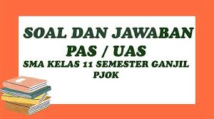 Maybe you would like to learn more about one of these? Soal Pas Pjok Kelas 11 Sma Semester 1 Ganjil 2020 Dan Kunci Jawaban Soal Uas Pilihan Ganda Essay Tribun Pontianak