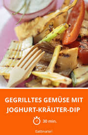 Gegrilltes Gemuse Mit Joghurt Krauter Dip Rezept Gemuse Dip Rezepte Essen