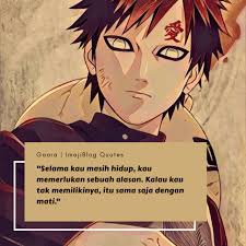 30 Kata Kata Mutiara Terbaik Dari Gaara Naruto Shippuden Imajiblog