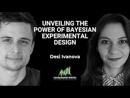 #117 Unveiling the Power of Bayesian Experimental Design, with Desi Ivanova 