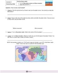 Click the button to view an animation of continental movements through all . Student Exploration Plate Tectonics Pdf Free Download