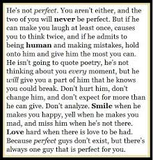 Bob marley, a popular jamaican singer, became known for his motivational and inspirational words and lyrics. Love Quote And Saying Bob Marley Quote He S Not Perfect Perfection Relationship Love S Top Quotes Online Home Of Quotes Inspiration Best Of Quotes And Sayings From Around The Web