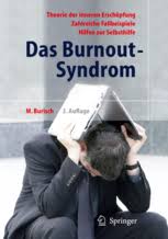 Das Burnout Syndrom Theorie Der Inneren Erschopfung Zahlreiche Fallbeispiele Hilfen Zur Selbsthilfe Matthias Burisch Springer
