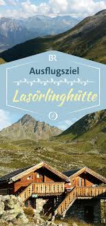 Alpines Oktogon Im Glauret Des Hintersten Mullitztals Die Lasorlinghutte Im Virgental Br De Reiseideen Ausflug Hohenweg