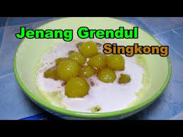 300 gram tepung ketan yang sudah disangrai; Resep Jenang Grendul Singkong Youtube