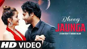 Play latest hindi music by top hindi singers from our new hindi songs list on gaana.com. Bheeg Jaunga Mp3 Song Download Stebin Ben New Song 2021