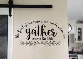 The Fondest Memories Are Made When We Gather Around The Table Etsy Kitchen Wall Decals Decal Wall Art Wall Decals