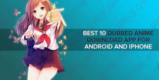 Select up to 25000 episodes for free anime english dubbed in high quality! Best 10 Dubbed Anime Download App For Android And Iphone