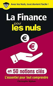 Telecharger La Finance Pour Les Nuls En 50 Notions Cles Pdf De Christophe Nijdam Telecharger Votre Fichier Ebook Main Livres Business Telechargement Finance