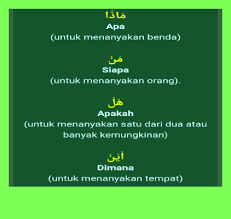 Cukup meletakkan kata tanya di depan suatu kalimat tanpa perlu menambah kata yang lain (tidak seperti dalam bahasa inggris). Mengenal Huruf Istifham Bahasa Arab Simpel
