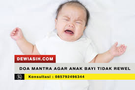 Malam tanpa tidur tidak diragukan lagi adalah mimpi buruk semua orang. Doa Mantra Agar Anak Bayi Tidak Rewel Dewi Asih