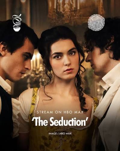 DESIRE IS A WEAPON. 'The Seduction' is now streaming on HBO Max! This  French period series serving as a prequel to 'Dangerous Liaisons' follows  the transformation of a young Isabelle de Merteuil (
