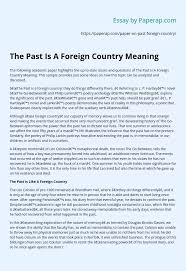 A menu of spacing options will expand.step 3, click double. The Past Is A Foreign Country Meaning Essay Example