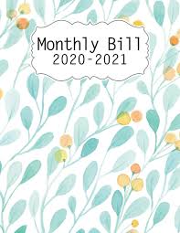 Apr 21, 2021 · take a closer look at the printables and take your pick. 2020 2021 Monthly Bill 2020 2021 Calendar Bill Payment Checklist And Monthly Bill Payments Tracker Organizer Planner Log Book Money Debt Keeper Notebook Simple Accounting Ledger Workbook Brothor Timmy 9781703885811 Amazon Com Books