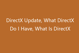 The version will appear on the first screen at the bottom of the system info list similar to the picture below. Directx Update What Directx Do I Have What Is Directx