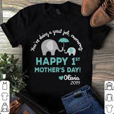 May 31, 2021 · new delhi, may 31: Elephants You Re Doing A Great Job Mommy Happy 1st Mother S Day Shirt