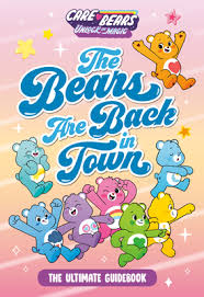 Bear is the common name for any of the mammals comprising the family ursidae of the carnivora order, characterized by a large and heavy body, thick fur, relatively short but stocky legs, and short tails. The Bears Are Back In Town The Ultimate Guidebook Care Bears Unlock The Magic Brookline Booksmith