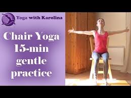 Chair Yoga With Karolina All Levels Beginners Seniors Youtube Chair Yoga Yoga Program Yoga