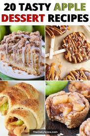 20 Amazing Apple Dessert Recipes The Daily Spice Apple Dessert Recipes Dessert Recipes Best Apple Desserts
