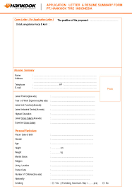 The purpose of your cover letter is to make sure that the recipient will read your cv. Application Letter Resume Summary Form Pt Hankook Tire Indonesia Ppt Download