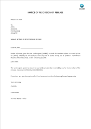 Rescission is the cancelling of a contract so that it is no longer legally binding. Notice Of Rescission Of Release Templates At Allbusinesstemplates Com