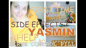 Maybe you would like to learn more about one of these? Help Birth Control Pills Yasmin Yaz May 2014 Youtube