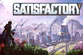 Satisfactory Free Download V 0 103 Epic Games Game Store Gaming Pc