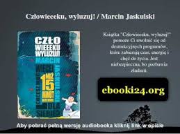 Ebook Czlowieeeku Wyluzuj Chcesz Miec Wiecej Niz 15 Minut Dziennie Dla Siebie Ebook Ebooki Ksiazka Poradnik