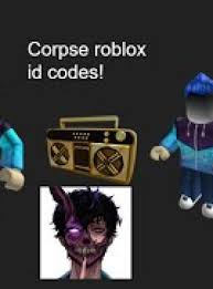 If you are looking for these assets, quickly replace the id, and enjoy the free items. Corpse Husband Song Roblox Id Free Corpse Roblox Id Codes