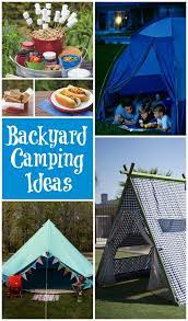 Backyard Camping Design Dazzle Backyard Camping Summer Backyard Backyard Campout