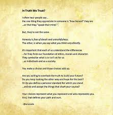 In Truth We Trust By Brian Solis Landscape Visualize Quotes Deceit Truth