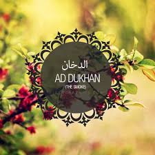 Image result for gambar surat ad dukhan