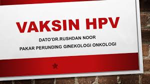 Ianya diberi secara percuma kepada wanita yang berumur 18 tahun. Minda Ke Tinta Dr Rushdan Noor Vaksin Hpv Dan Pencegahan Kanser Bab 3