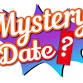 Mystery Date w/Weird Science