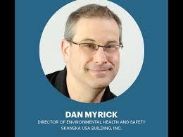 Executive Insights: Skanska USA Building's Director of Environmental Health  and Safety Daniel Myrick