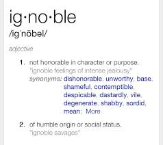 Ignoble Word Definitions Cool Words Aesthetic Words