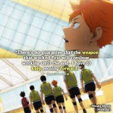 I have to keep moving forward. 39 Powerful Haikyuu Quotes That Inspire Images Wallpaper Haikyuu Quotes Anime Quotes Inspirational Manga Quotes