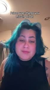 Life in Prison: What I Miss the Most