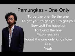 Pamungkas - One Only Lyrics - YouTube