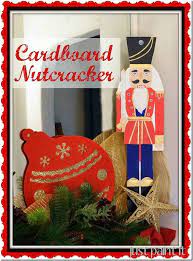 Make A Nutcracker From Cardboard Box Just Paint It Blog Nutcracker Christmas Decorations Christmas Crafts Nutcracker Christmas