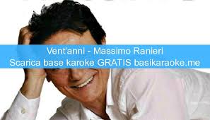The song won the eighth edition of canzonissima. Vent Anni Massimo Ranieri Basi Karaoke Midi Gratis