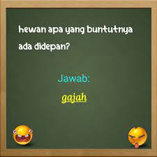 Meskipun memang terlihat sederhana, cara ini dapat membawa dampak besar yang positif. Teka Teki Lucu Dan Jawabannya Teka Teki Lucu