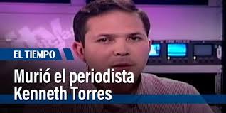 ¿De qué murió Kenneth Torres, periodista que trabajó en Blu Radio y Citytv?  Diego Guauque reveló dura enfermedad: 'No podía moverse'