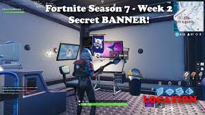 Loading screens from 14 days of fortnite challenges, ice storm challenges, overtime challenges, battle pass tiers, completing. Fortnite Season 7 Week 2 Secret Banner Location And Loading Screen Youtube