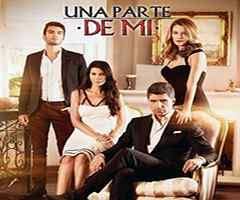 Sinopsis De Telenovela Una Parte De Mi Imagen Tv Partes De La Misa Telenovela