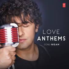 On sonu nigam's birthday, we take a look at 5 times the singer, considered among the most popular in recent times, imparted life lessons through his …. Love Anthems Sonu Nigam Songs Download Free Online Songs Jiosaavn